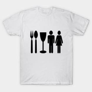 Eat Drink Man Woman T-Shirt